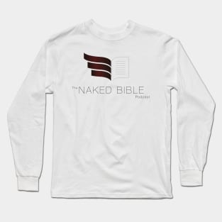 Naked Bible Podcast Long Sleeve T-Shirt